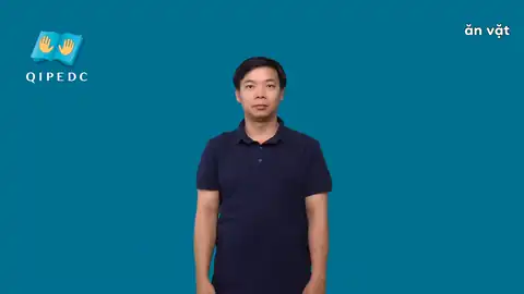 ăn vặt - Ngôn Ngữ ký Hiệu - Vùng miền Toàn Quốc - Phân loại Ẩm thực - Món ăn, Danh Từ