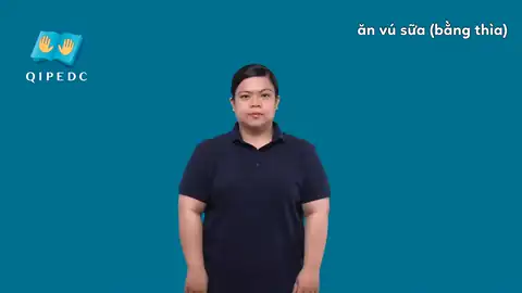 ăn vú sữa (bằng thìa) - Ngôn Ngữ ký Hiệu - Vùng miền Toàn Quốc - Phân loại Ẩm thực - Món ăn, Động Từ
