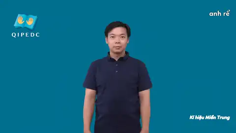 anh rể - Ngôn Ngữ ký Hiệu - Vùng miền Miền Trung - Phân loại Gia đình - Quan hệ gia đình