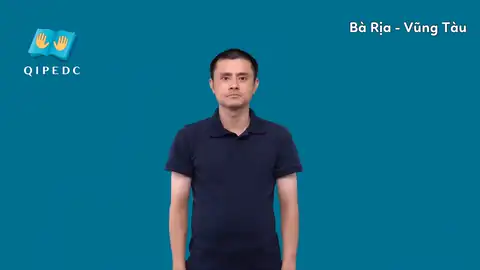 Bà Rịa - Vũng Tàu - Ngôn Ngữ ký Hiệu - Vùng miền Toàn Quốc - Phân loại Vị trí - Nơi chốn