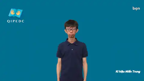 bạn - Ngôn Ngữ ký Hiệu - Vùng miền Miền Trung - Phân loại Khác