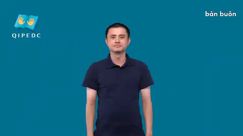 bán buôn - Ngôn Ngữ ký Hiệu - Vùng miền Toàn Quốc - Phân loại Động Từ