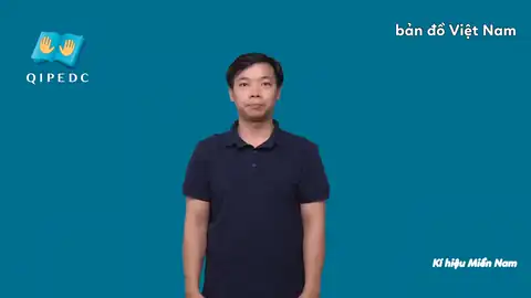 bản đồ Việt Nam - Ngôn Ngữ ký Hiệu - Vùng miền Thành Phố Hồ Chí Minh - Phân loại Xã hội, Giáo Dục, Danh Từ