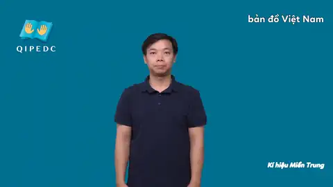 bản đồ Việt Nam - Ngôn Ngữ ký Hiệu - Vùng miền Miền Trung - Phân loại Xã hội, Giáo Dục, Danh Từ