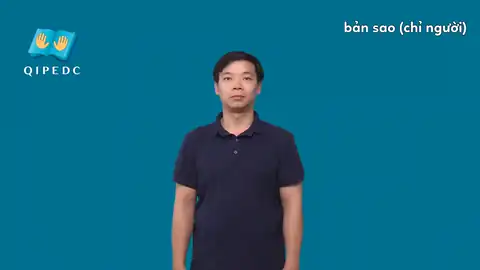 bản sao (chỉ người) - Ngôn Ngữ ký Hiệu - Vùng miền Toàn Quốc - Phân loại Khác