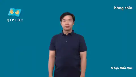 bảng chia - Ngôn Ngữ ký Hiệu - Vùng miền Thành Phố Hồ Chí Minh - Phân loại Giáo Dục