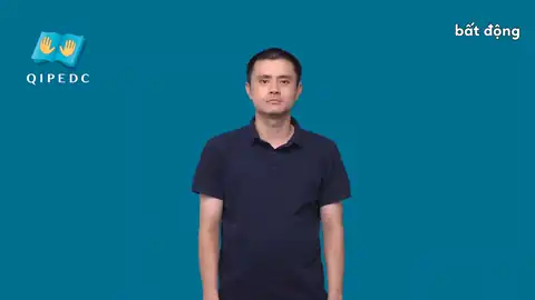 bất động - Ngôn Ngữ ký Hiệu - Vùng miền Toàn Quốc - Phân loại Khác