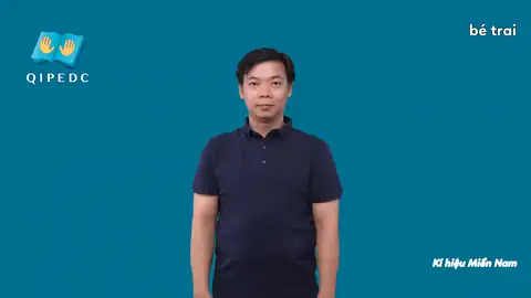 bé trai - Ngôn Ngữ ký Hiệu - Vùng miền Thành Phố Hồ Chí Minh - Phân loại Giới tính