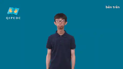 bên trên - Ngôn Ngữ ký Hiệu - Vùng miền Toàn Quốc - Phân loại Khác