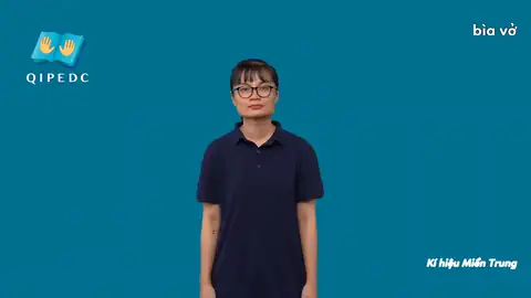 bìa vở - Ngôn Ngữ ký Hiệu - Vùng miền Miền Trung - Phân loại Giáo Dục