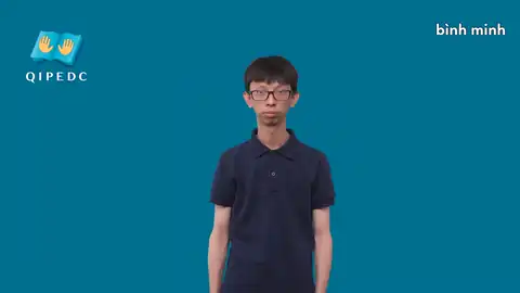 bình minh - Ngôn Ngữ ký Hiệu - Vùng miền Toàn Quốc - Phân loại Thời Gian
