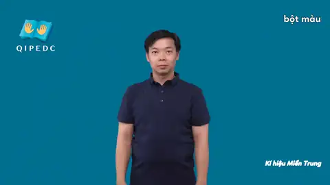 bột màu - Ngôn Ngữ ký Hiệu - Vùng miền Miền Trung - Phân loại Khác