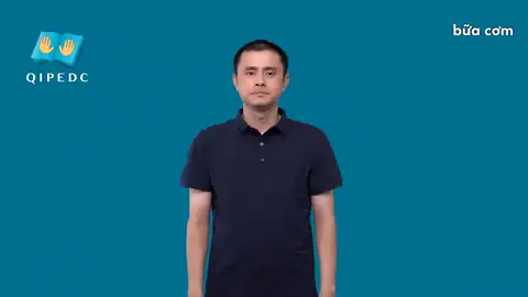 bữa cơm - Ngôn Ngữ ký Hiệu - Vùng miền Toàn Quốc - Phân loại Danh Từ