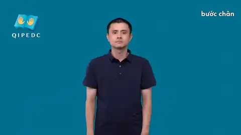 bước chân - Ngôn Ngữ ký Hiệu - Vùng miền Toàn Quốc - Phân loại Khác