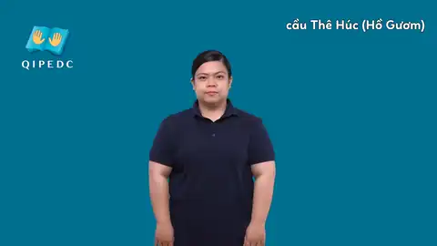 cầu Thê Húc (Hồ Gươm) - Ngôn Ngữ ký Hiệu - Vùng miền Toàn Quốc - Phân loại Vị trí - Nơi chốn