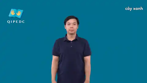 cây xanh - Ngôn Ngữ ký Hiệu - Vùng miền Toàn Quốc - Phân loại Thực Vật