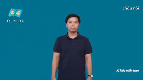 cháu nội - Ngôn Ngữ ký Hiệu - Vùng miền Thành Phố Hồ Chí Minh - Phân loại Gia đình - Quan hệ gia đình