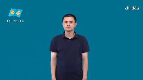 chị dâu - Ngôn Ngữ ký Hiệu - Vùng miền Toàn Quốc - Phân loại Gia đình - Quan hệ gia đình