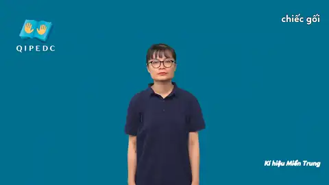 chiếc gối - Ngôn Ngữ ký Hiệu - Vùng miền Miền Trung - Phân loại Đồ vật