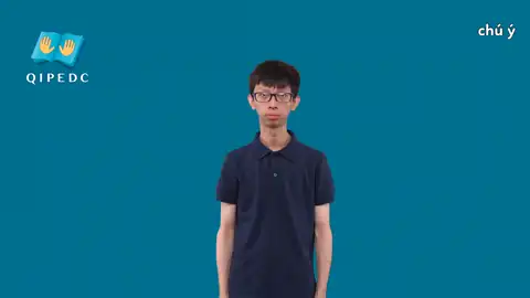 chú ý - Ngôn Ngữ ký Hiệu - Vùng miền Toàn Quốc - Phân loại Khác