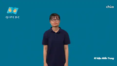 chùa - Ngôn Ngữ ký Hiệu - Vùng miền Miền Trung - Phân loại Danh Từ