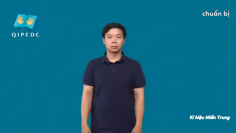 chuẩn bị - Ngôn Ngữ ký Hiệu - Vùng miền Miền Trung - Phân loại Khác