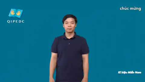 chúc mừng - Ngôn Ngữ ký Hiệu - Vùng miền Thành Phố Hồ Chí Minh - Phân loại Khác