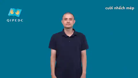 cười nhếch mép - Ngôn Ngữ ký Hiệu - Vùng miền Toàn Quốc - Phân loại Động Từ