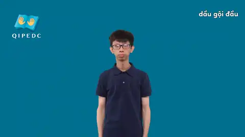 dầu gội đầu - Ngôn Ngữ ký Hiệu - Vùng miền Toàn Quốc - Phân loại Khác