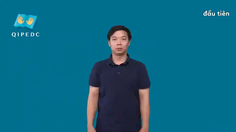 đầu tiên - Ngôn Ngữ ký Hiệu - Vùng miền Toàn Quốc - Phân loại Khác