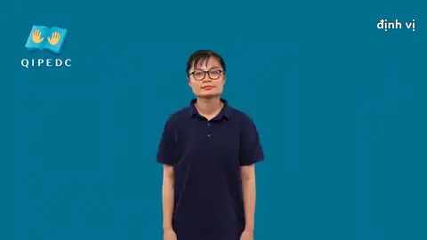 định vị - Ngôn Ngữ ký Hiệu - Vùng miền Toàn Quốc - Phân loại Khác