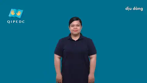 dịu dàng - Ngôn Ngữ ký Hiệu - Vùng miền Toàn Quốc - Phân loại Tính cách - Tính chất