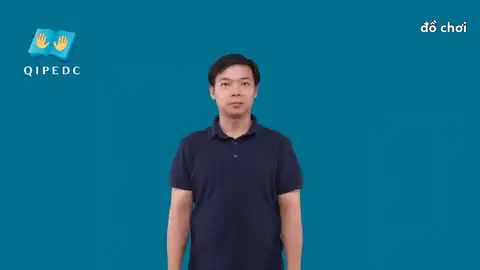 đồ chơi - Ngôn Ngữ ký Hiệu - Vùng miền Toàn Quốc - Phân loại Đồ vật