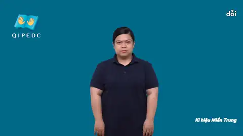 dỗi - Ngôn Ngữ ký Hiệu - Vùng miền Miền Trung - Phân loại Hành động