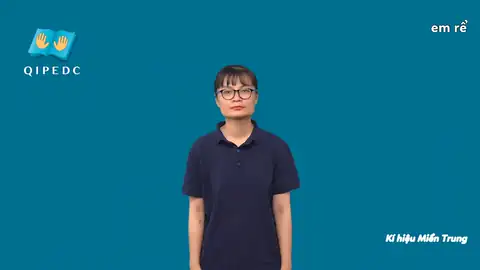 em rể - Ngôn Ngữ ký Hiệu - Vùng miền Miền Trung - Phân loại Gia đình - Quan hệ gia đình