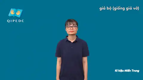 giả bộ (giống giả vờ) - Ngôn Ngữ ký Hiệu - Vùng miền Toàn Quốc - Phân loại Khác