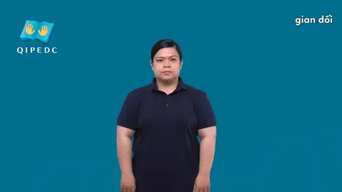 gian dối - Ngôn Ngữ ký Hiệu - Vùng miền Toàn Quốc - Phân loại Tính cách - Tính chất