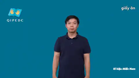 giấy ăn - Ngôn Ngữ ký Hiệu - Vùng miền Miền Trung - Phân loại Khác