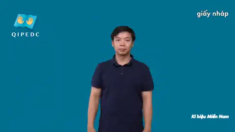giấy nháp - Ngôn Ngữ ký Hiệu - Vùng miền Thành Phố Hồ Chí Minh - Phân loại Đồ vật, Danh Từ