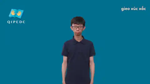 gieo xúc xắc - Ngôn Ngữ ký Hiệu - Vùng miền Toàn Quốc - Phân loại Hành động, Động Từ