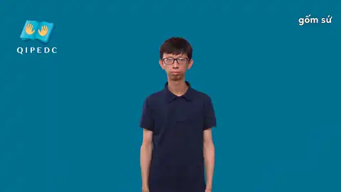 gốm sứ - Ngôn Ngữ ký Hiệu - Vùng miền Toàn Quốc - Phân loại Đồ vật