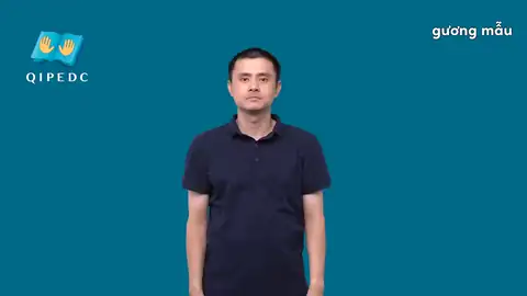 gương mẫu - Ngôn Ngữ ký Hiệu - Vùng miền Toàn Quốc - Phân loại Tính cách - Tính chất, Giáo Dục
