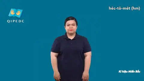 héc-tô-mét (hm) - Ngôn Ngữ ký Hiệu - Vùng miền Hà Nội - Phân loại Số đếm