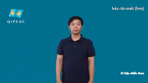 héc-tô-mét (hm) - Ngôn Ngữ ký Hiệu - Vùng miền Thành Phố Hồ Chí Minh - Phân loại Số đếm