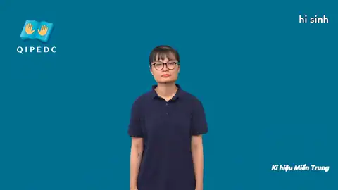 hi sinh - Ngôn Ngữ ký Hiệu - Vùng miền Miền Trung - Phân loại Động Từ