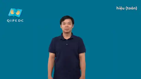 hiệu (Toán học) - Ngôn Ngữ ký Hiệu - Vùng miền Toàn Quốc - Phân loại Học hành