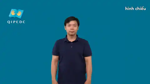 hình chiếu - Ngôn Ngữ ký Hiệu - Vùng miền Toàn Quốc - Phân loại Học hành