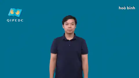 hòa bình - Ngôn Ngữ ký Hiệu - Vùng miền Toàn Quốc - Phân loại Giáo Dục, Từ thông dụng