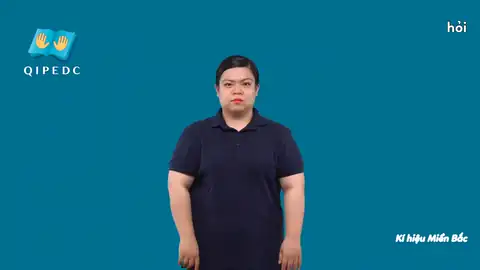 hỏi - Ngôn Ngữ ký Hiệu - Vùng miền Hà Nội - Phân loại Động Từ
