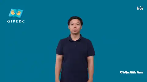 hỏi - Ngôn Ngữ ký Hiệu - Vùng miền Thành Phố Hồ Chí Minh - Phân loại Động Từ
